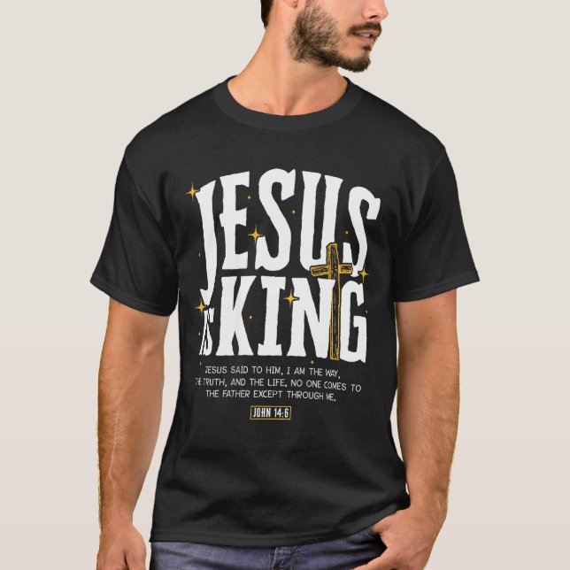 Camiseta Jesus Is King Bible Verse John 14_6 Christian God  (Anverso)