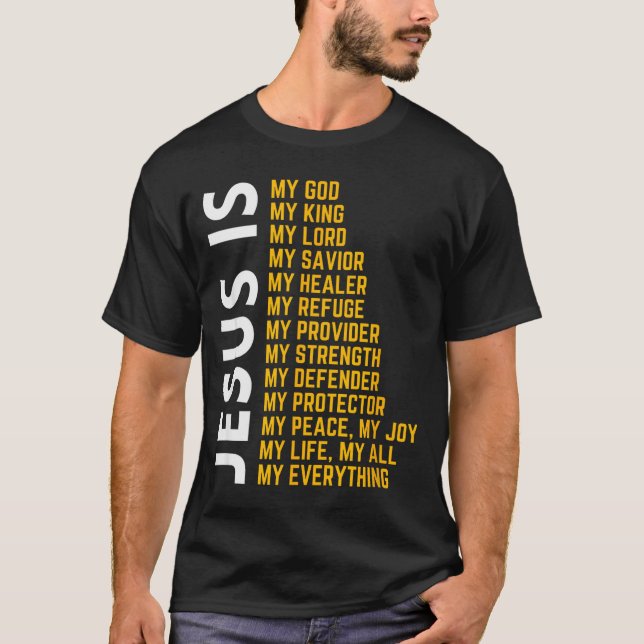 Camiseta Jesus Is My Everything Christian God Jesus Religio (Anverso)