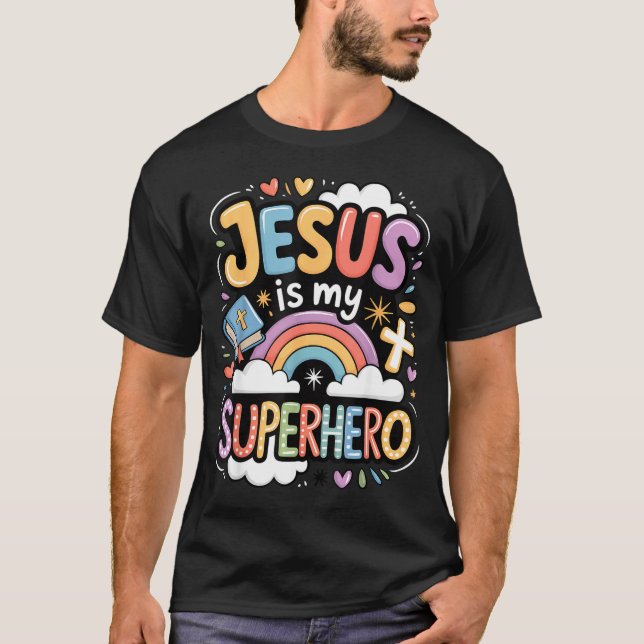 Camiseta Jesus Is My Superhero  (Anverso)