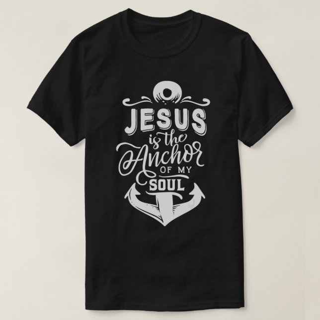 Camiseta Jesus is the anchor of my soul  (Diseño del anverso)