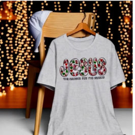 Camiseta Jesus is the Reason for the Season 