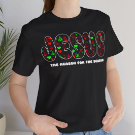 Camiseta Jesus is the Reason for the Season 