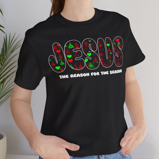 Camiseta Jesus is the Reason for the Season  (Subido por el creador)