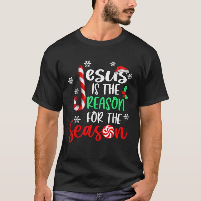 Camiseta Jesus Is The Reason For The Season Christmas Xmas  (Anverso)