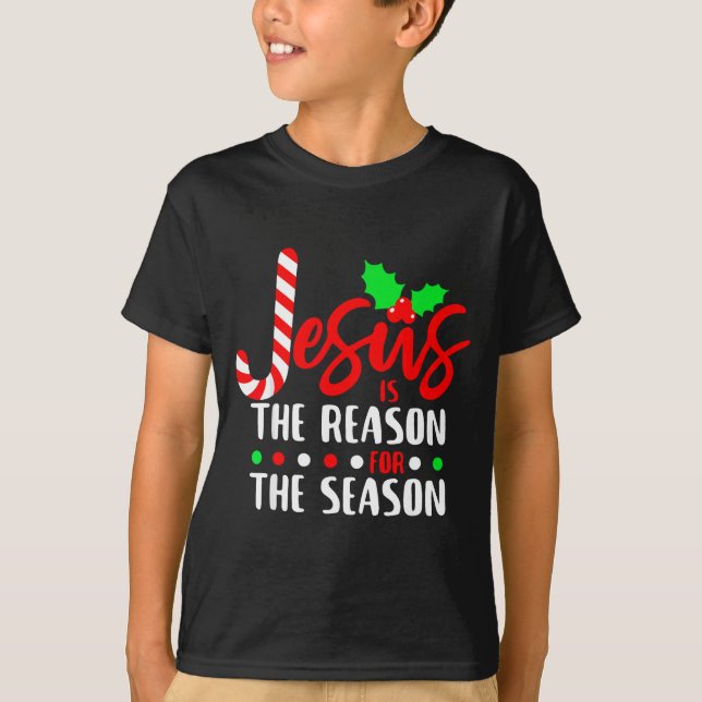 Camiseta Jesus Is The Reason For The Season Christmas Xmas  (Anverso)