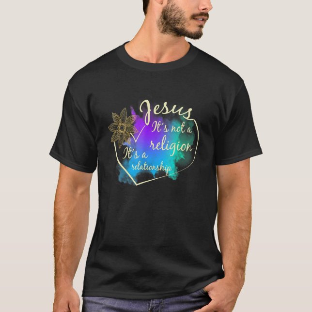 Camiseta Jesús Itu2019s No Religión Itu2019s Una Relación (Anverso)
