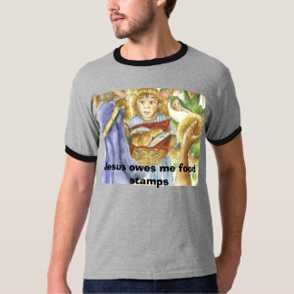 Camiseta Jesús, Jesús me debe bonos de racionamiento
