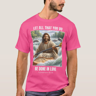 Camiseta Jesus Kayak - Christian Kayak Design 1 Corinthi