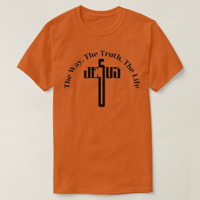 Camiseta Jesús la forma de la verdad la vida Diseño (Diseño del anverso)