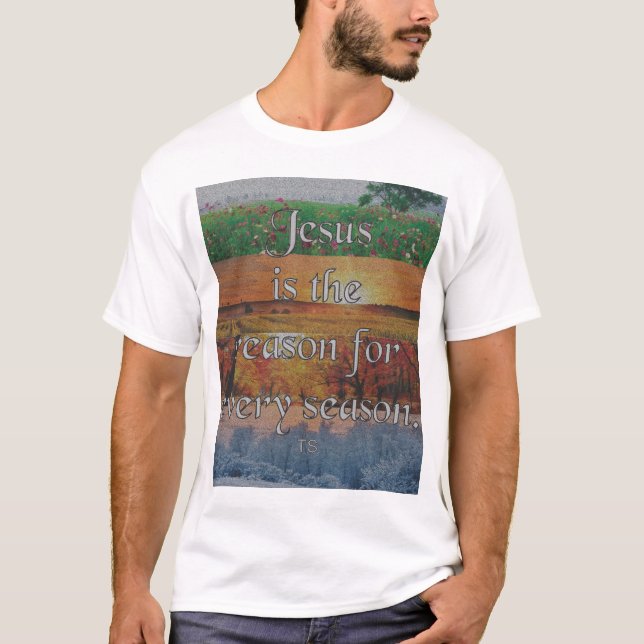 Camiseta Jesús la razón de cada temporada (Anverso)