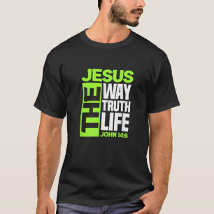 Camiseta Jesús La Verdad La Vida Juan 14 6 Biblia Cristiana
