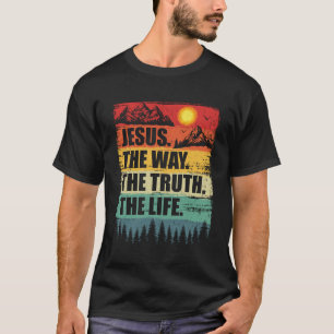 Camiseta Jesús La Verdad La Vida Mujeres Hombres Niños Cris