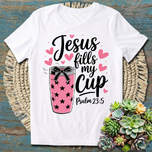 Camiseta Jesús llena mi copa - Cristiano Inspirador