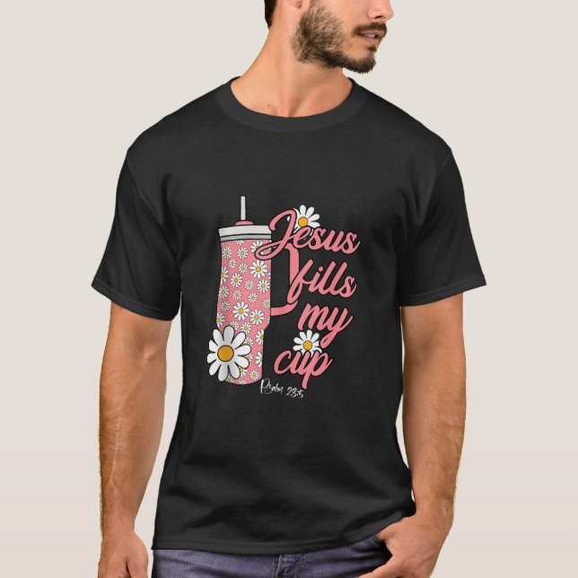 Camiseta Jesús Llenó Mis Flores De Marea Cups Plantas Crist (Anverso)