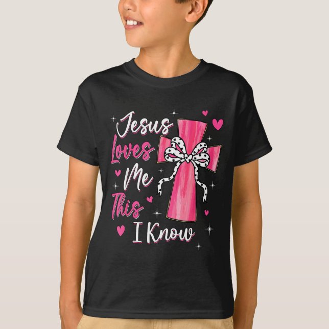 Camiseta Jesus Loves Me This I Know God Religious Christian (Anverso)