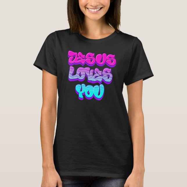 Camiseta Jesus Loves You Graffiti Christian (Anverso)