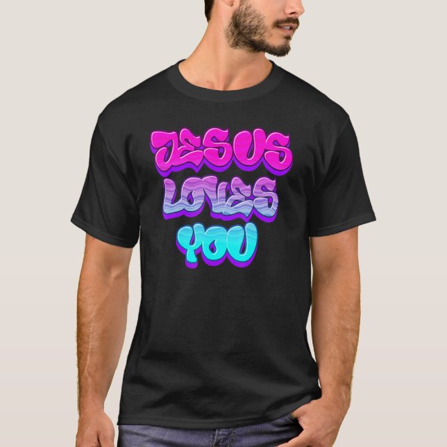 Camiseta Jesus Loves You Graffiti Christian (Anverso)