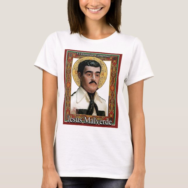 Camiseta Jesús Malverde, el bandido abundante (Anverso)