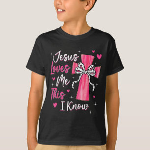 Camiseta Jesús me ama esto lo sé Dios Religioso Cristiano