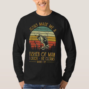Camiseta Jesús Me Hizo Un Pescador De Hombre Pescando Crist