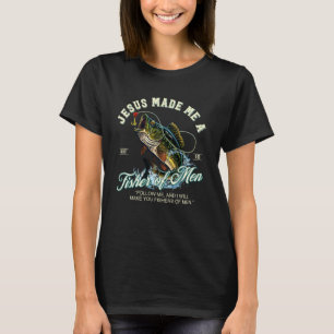 Camiseta Jesús Me Hizo Un Pescador De Hombres Pescador De P