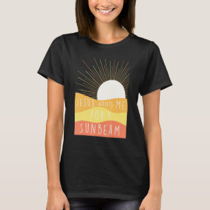 Camiseta Jesús Me Quiere Para Un Rayo De Sol