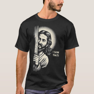 Camiseta Jesús Meme Vi Ese 1