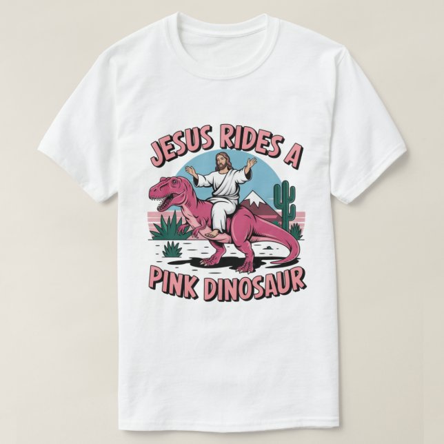Camiseta Jesús Memes Graciosos, Jesús Monta Dinosaurios Ros (Diseño del anverso)