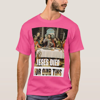 Camiseta Jesús Murió por nuestras latas 2