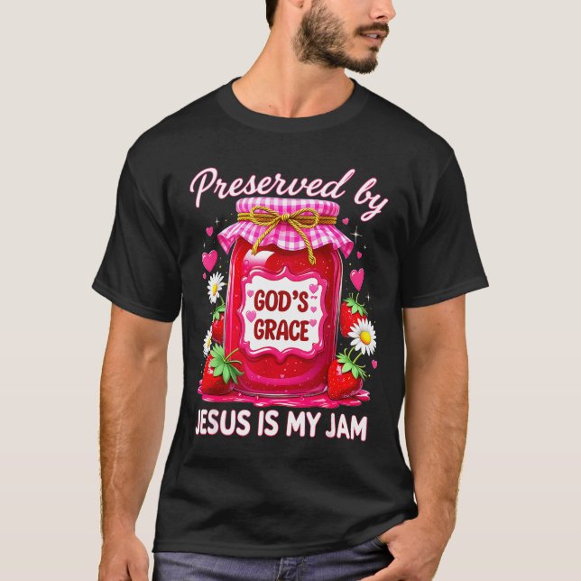 Camiseta Jesus My Jam Strawberry Coquette Nk Preserved God’ (Anverso)