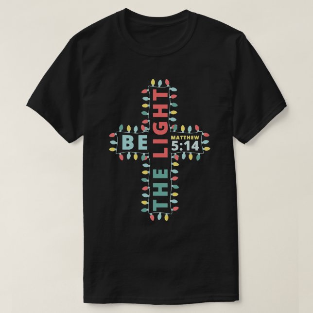 Camiseta Jesús Navidades cruzados Luces Mateo 514 Cristiano (Diseño del anverso)