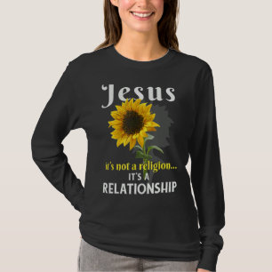 Camiseta Jesús no es una religión es un sol de relaciones
