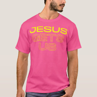 Camiseta Jesús Nos Entiende, Nos Entiende Cristianos