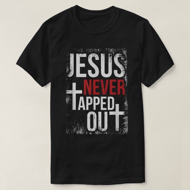Camiseta Jesús Nunca Abandonó La Fe De La Lucha Cristiana C (Diseño del anverso)