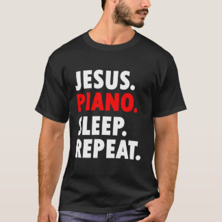 Camiseta Jesús Piano Dormir Repetir música cristiana