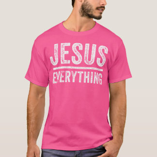 Camiseta Jesús por todo Religión Iglesia cristiana Bi