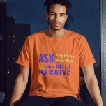 Camiseta Jesús pregunta, y recibirás T-SHIRT<br><div class="desc">Camiseta cristiana con el verso bíblico de Juan 16:24 "Hasta ahora no has preguntado nada en mi nombre. Pide, y recibirás, que tu alegría esté llena. Los versos están en caligrafía mixta y tipografía minimalista. Este diseño moderno y moderno es la declaración perfecta de regalo y moda. #cristiano #religión #Escrituras...</div>