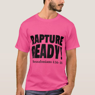 Camiseta Jesús Preparado Para El Rapto Llega Pronto El Prof