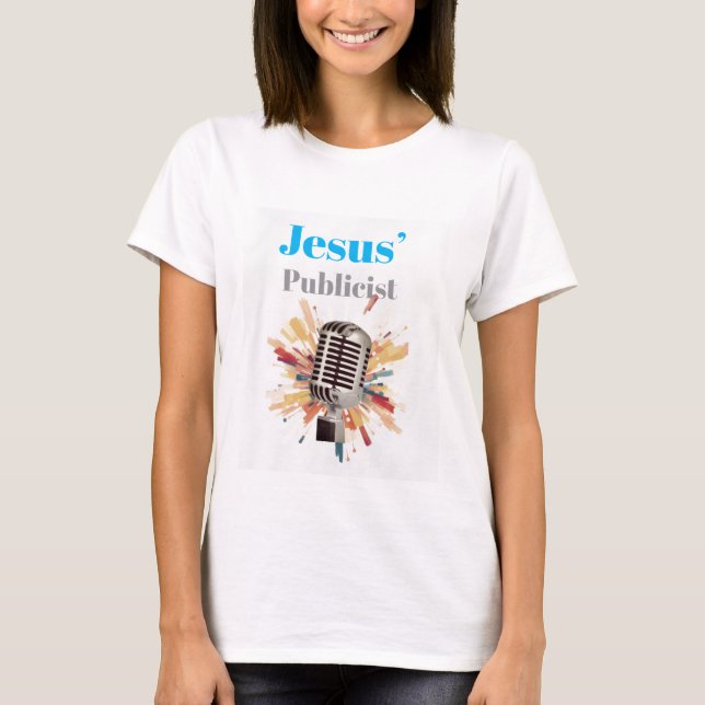 Camiseta Jesus’ Publicist  (Anverso)
