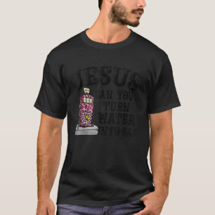 Camiseta Jesús Puede Convertir El Agua En Un Precio De Gas 