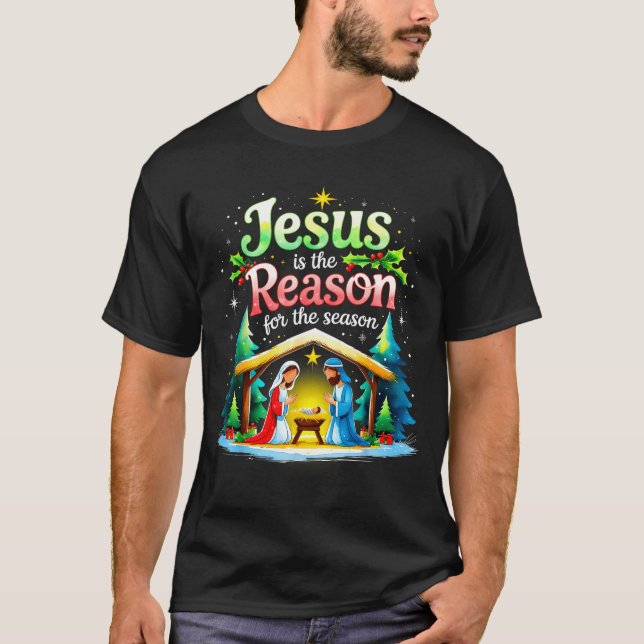 Camiseta Jesus Reason For The Season Nativity Christmas Des (Anverso)