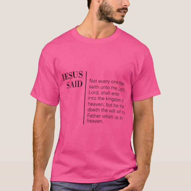 Camiseta Jesus Said Matthew 721 (Anverso)