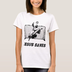 Camiseta Jesús salva a Jesús salvó al portero del gol de fú