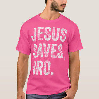 Camiseta Jesús salva a las mujeres cristianas hermanos Chic