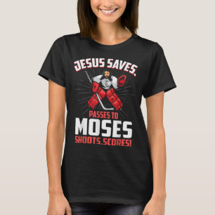 Camiseta Jesús salva a un portero de hockey y pasa a Moses