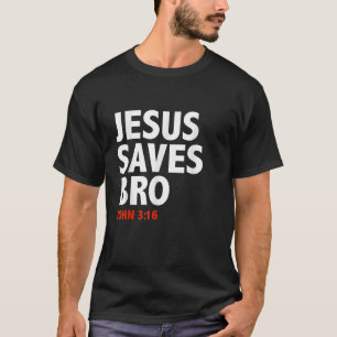 Camiseta Jesús salva al hermano Juan 3 16 cristiano Jesús