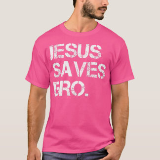 Camiseta Jesús salva al hermano - La divertida religión cri