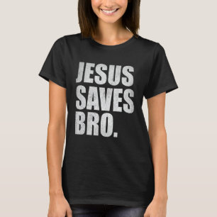 Camiseta Jesús salva al hermano - La divertida religión cri