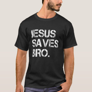 Camiseta Jesús salva al hermano - La divertida religión cri