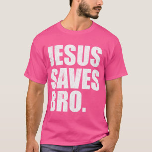 Camiseta Jesús salva al hermano - La divertida religión cri